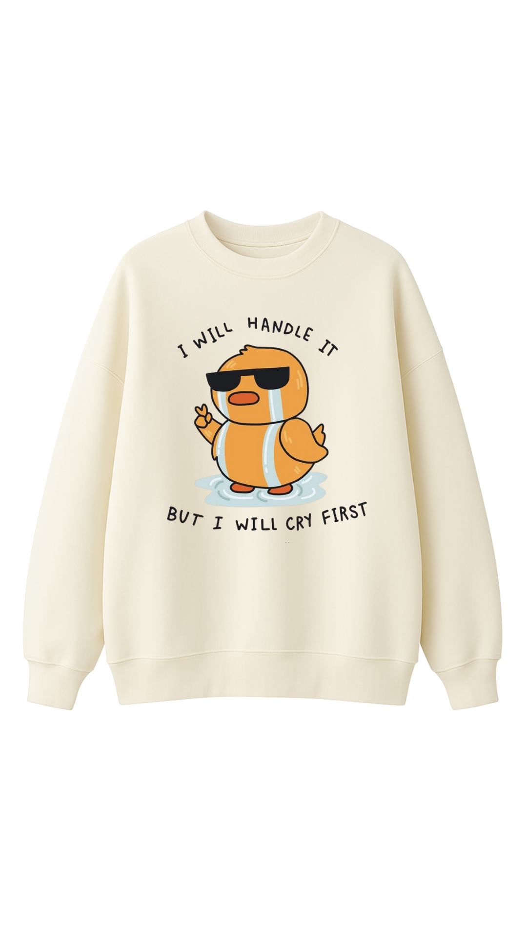 I will handle it - Oversize Sweatshirt